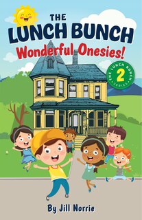 Couverture_The Lunch Bunch Wonderful Onesies!