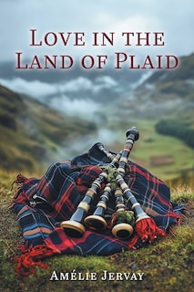 Front cover_Love in the Land of Plaid