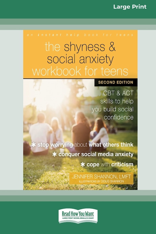 Front cover_The Shyness and Social Anxiety Workbook for Teens
