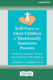 Front cover_Self-Care for Adult Children of Emotionally Immature Parents