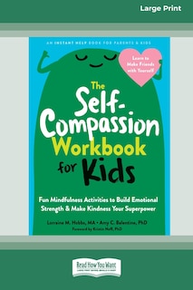 Front cover_The Self-Compassion Workbook for Kids