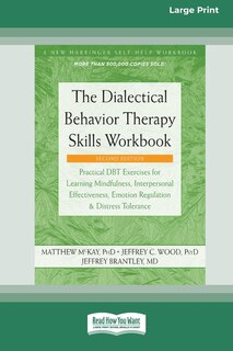 Couverture_The Dialectical Behavior Therapy Skills Workbook [Standard Large Print]