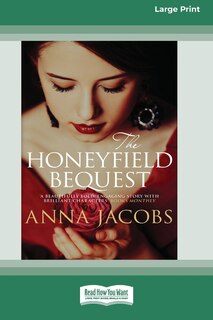 Front cover_The Honeyfield Bequest [Standard Large Print]
