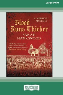 Front cover_Blood Runs Thicker [Large Print 16 Pt Edition]