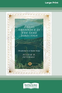 Front cover_A Long Obedience in the Same Direction