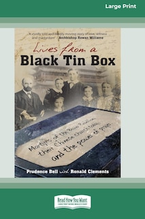 Front cover_Lives From a Black Tin Box [Large Print 16 Pt Edition]