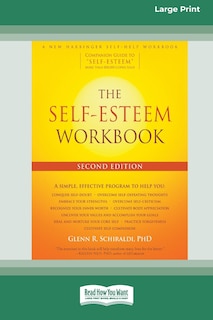 Front cover_The Self-Esteem Workbook [Large Print 16 Pt Edition]
