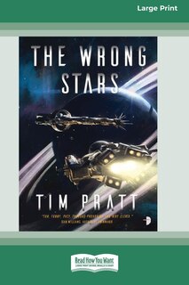 Front cover_The Wrong Stars [Large Print 16 Pt Edition]