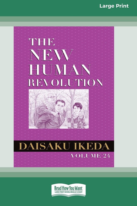 Front cover_The New Human Revolution, vol. 24 [Large Print 16 Pt Edition]