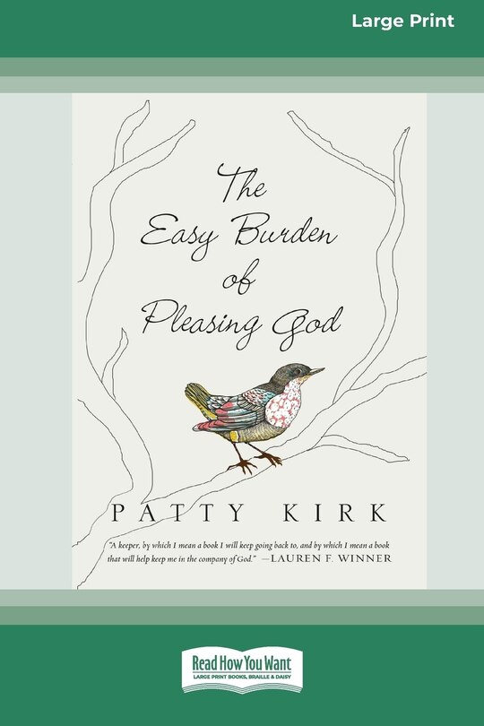 Couverture_The Easy Burden of Pleasing God (16pt Large Print Edition)