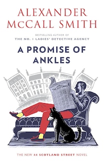 A Promise of Ankles: A 44 Scotland Street Novel (14)