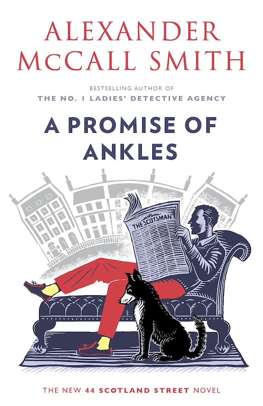 A Promise of Ankles: A 44 Scotland Street Novel (14)