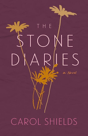 The Stone Diaries: Penguin Modern Classics Edition