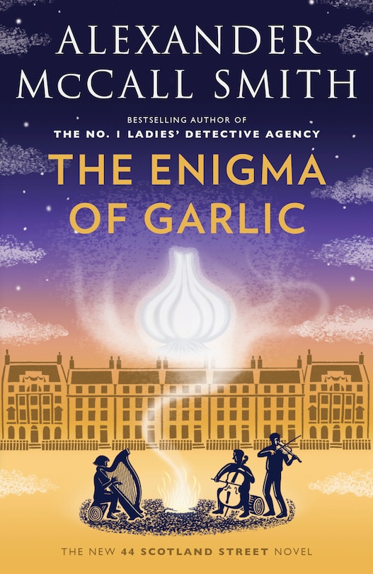 The Enigma of Garlic: A 44 Scotland Street Novel (16)