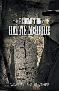 Front cover_The Redemption Of Hattie Mcbride