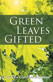 Front cover_Green Leaves Gifted