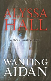 Front cover_Wanting Aidan