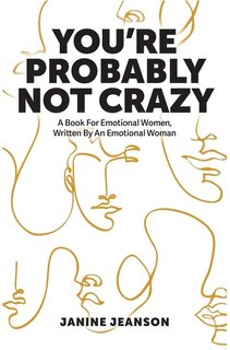 Front cover_You're Probably Not Crazy