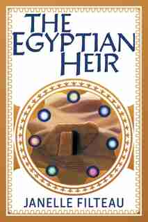The Egyptian Heir by Janelle Filteau