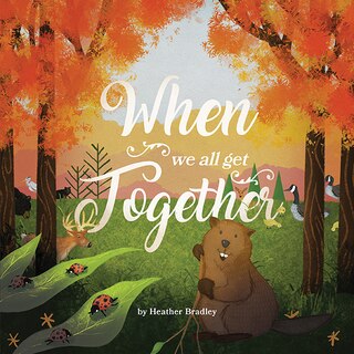 Front cover_When We All Get Together