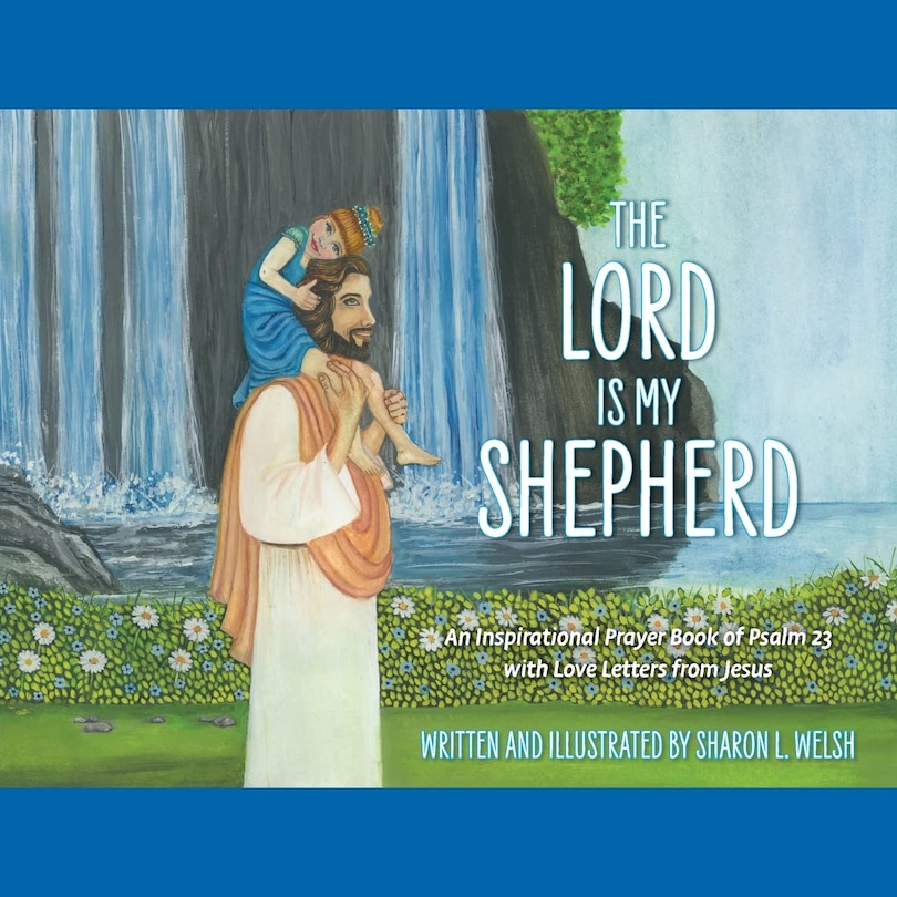 Front cover_The Lord Is My Shepherd
