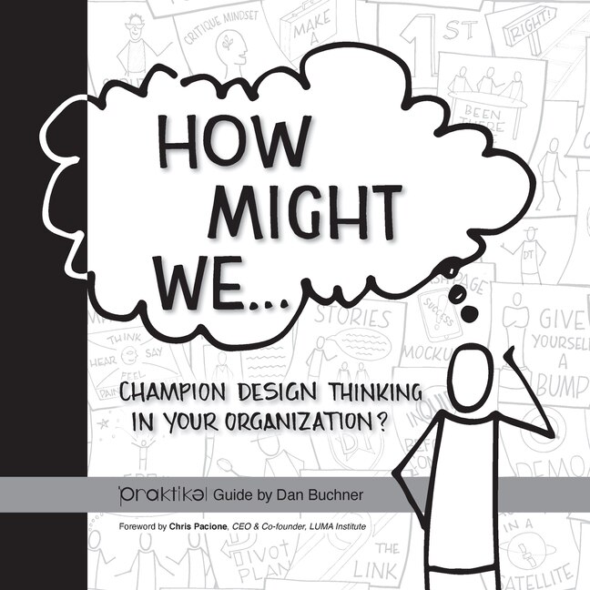 Couverture_How Might We Champion Design Thinking In Your Organization?