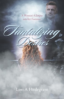 Front cover_Tantalizing Desires