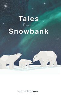 Couverture_Tales From A Snowbank