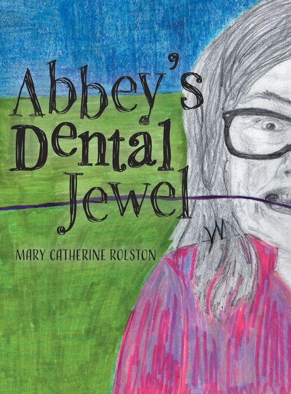 Front cover_Abbey's Dental Jewel