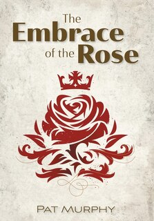 Front cover_Embrace of the Rose