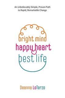 Couverture_Bright Mind Happy Heart Best Life