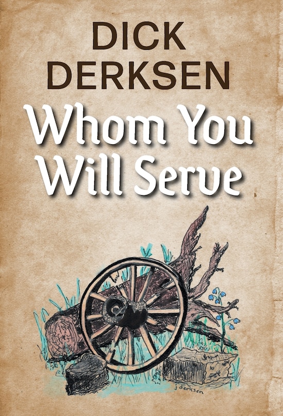 Front cover_Whom You Will Serve