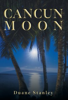 Front cover_Cancun Moon