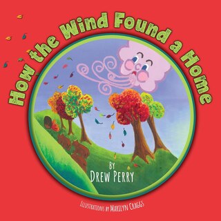 Front cover_How the Wind Found a Home