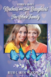 Couverture_Stories About Mothers and Their Daughters and The Clock Family