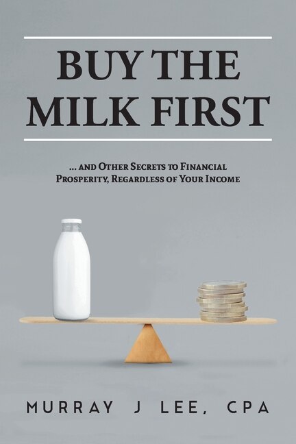 Front cover_Buy the Milk First