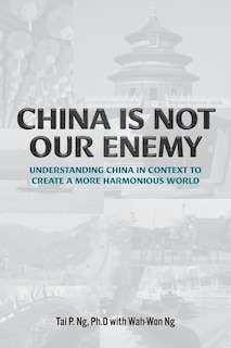 Front cover_China Is Not Our Enemy