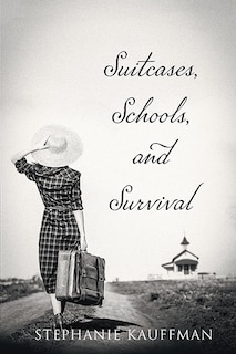 Front cover_Suitcases, Schools, and Survival