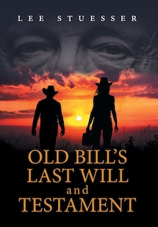 Front cover_Old Bill's Last Will and Testament