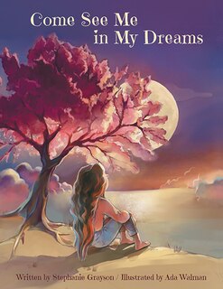 Come See Me in My Dreams