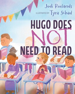 Front cover_Hugo Does Not Need To Read