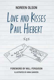 Love and Kisses Paul Hiebert