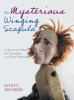 Front cover_The Mysterious Winging Scapula