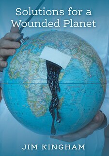 Front cover_Solutions for a Wounded Planet