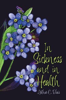 Front cover_In Sickness and in Health