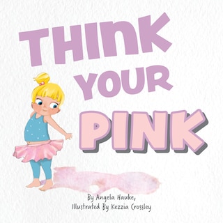 Think Your Pink