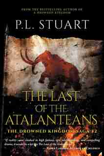 The Last of the Atalanteans by P L Stuart