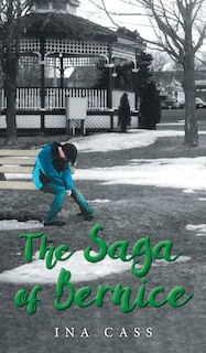 Front cover_The Saga of Bernice
