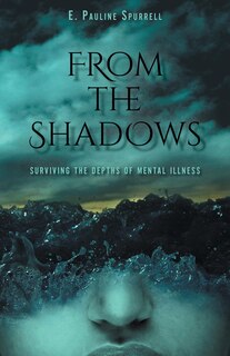 Front cover_From The Shadows