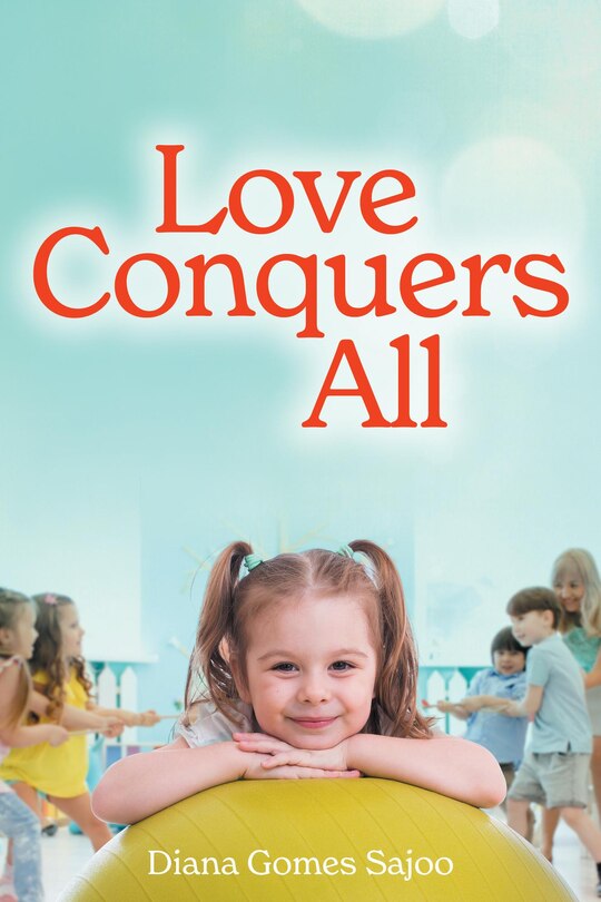 Front cover_Love Conquers All